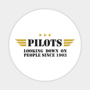 Airplane Pilot - Looking Down since 1903 Magnet